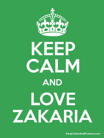 KEEP CALM AND LOVE ZAKARIA (1)