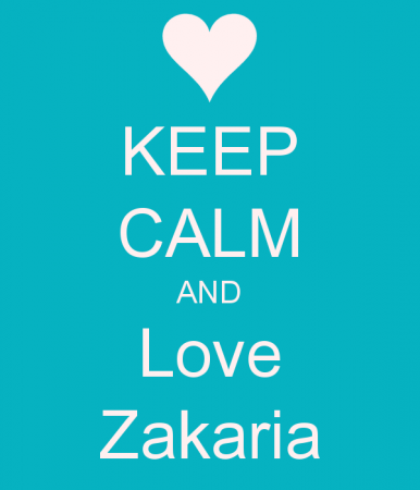 KEEP CALM AND LOVE ZAKARIA (4)