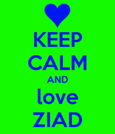 keep calm and love ziad (3)