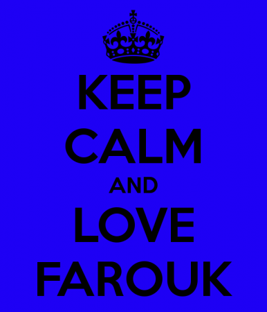 keep calm and love farouk (2)
