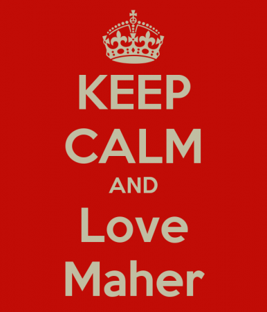 keep calm and love maher (4)