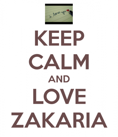 KEEP CALM AND LOVE ZAKARIA (5)