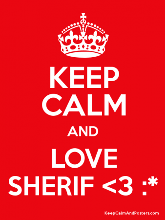 keep calm love sherif